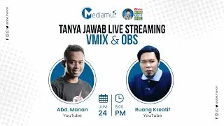 Tanya Jawab Live Streaming - vMix OBS Bersama @ruangkreatifofficial