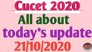 Today's update for different central universities|| 21/10/2020 ||Cucet 2020 || RS Classes