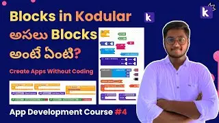 Create Apps without Coding & Programming using Kodular | How to use Blocks in Kodular in Telugu 
