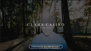 [FREE] CLAMS CASINO TYPE BEAT 