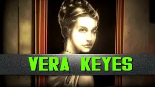 Vera Keyes | Fallout Dead Money Lore