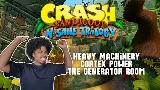 Trying to not RAGE - Crash Bandicoot 1 - Heavy Machinery, Cortex Power, The Generator Room