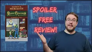 Quaint Creatures Magical & Mundane Review!