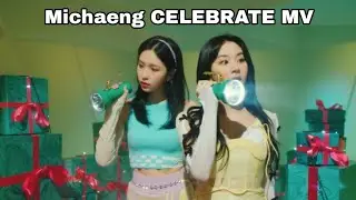 Michaeng in Celebrate MV #michaeng