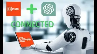 UiPath | GPT Chat Connect with UiPath API