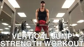 Vertical Jump Strength Workout (Part 2 of 2)