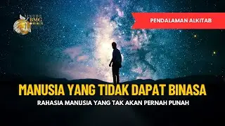 MANUSIA YANG TIDAK DAPAT BINASA - Rahasia Manusia yang Tak Akan Pernah Punah