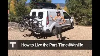 How Part-Time #Vanlife Beats the Nomadic Existence