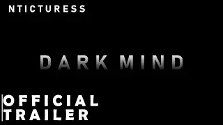 Dark Mind official trailer