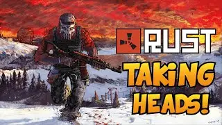 Rust - Taking Heads