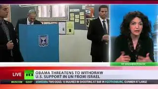 Obama threatens to withdraw US support for Israel in UN