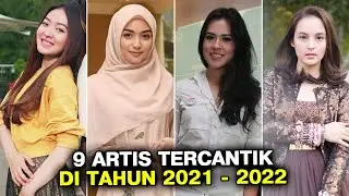 BERITA TERBARU!  9 ARTIS WANITA TERCANTIK DI INDONESIA 2022 - GOSIP ARTIS HARI INI