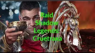 Raid Shadow Legends: Cruetraxa