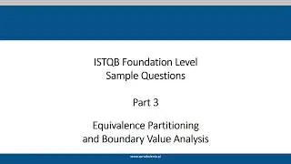 ISTQB Foundation Level Equivalence Partitioning and Boundary Value Analysis pytania