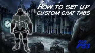 DCUO: How to Create Custom Chat Tabs