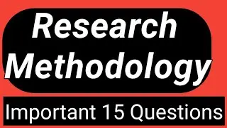 Research Methodology MCQ Part -24 New Series important MCQ