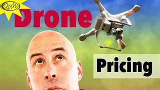 How To Price Drone Photography and Video - Did You Consider This?