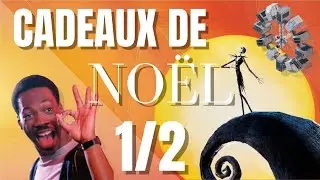 CADEAUX DE NOËL 1/2 (JE PASSE À LA 4K)