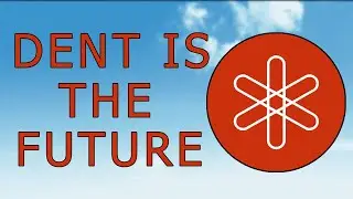 DENT FUNDAMENTAL REVIEW - MOBILE DATA FUTURE, REAL WORLD USECASE, DENT TOKEN TECHNICAL ANALYSIS
