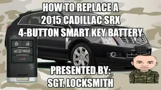 How to replace a 2015 Cadillac SRX 4 Button Smart Key Battery