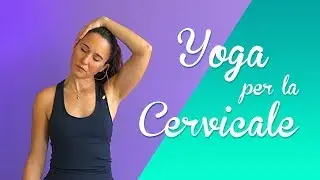Yoga - Exercises for the Neck and Shoulders