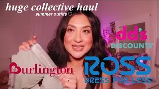 HUGE SUMMER COLLECTIVE HAUL - ross, dds discount + burlington (inexpensive trendy clothing)