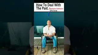 How To Deal With The Past. #therock #advice