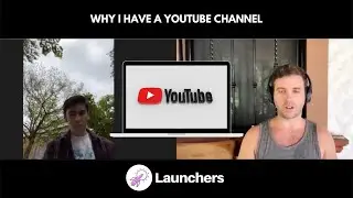 Why do I have a YouTube channel?