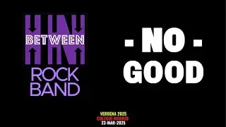 In Between Ft. Rafa Drums - No Good (Cover) [Live Video]