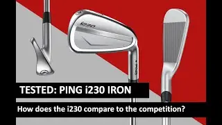 TESTED: Ping i230 irons