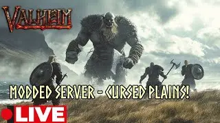 More Modded Valheim - Cursed Plains!