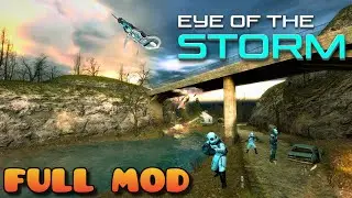 HALF LIFE 2 EYE OF THE STORM MMOD Full Mod Gameplay Walkthrough Full Game - No Commentary