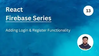 Adding Register & Login Functionality