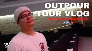Outpour Tour Vlog //Week 3//ATL & MKE