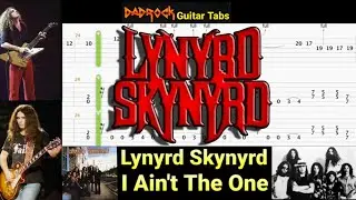 I Ain't The One - Lynyrd Skynyrd - Guitar + Bass TABS