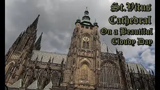 St. Vitus Cathedral on a Beautiful Cloudy Day