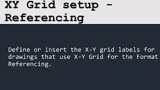XY Grid setup - Referencing - AutoCAD Electrical - HINDI