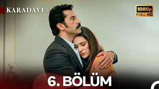 Karadayı 6. Bölüm - FULL HD