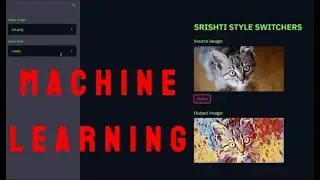 Image Style Transfer Project [MACHINE LEARNING] Hacakathon TSRS