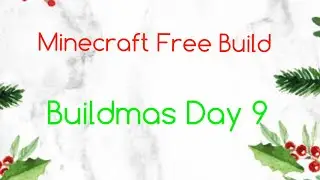 Gift Shop Part 2! Buildmas Day 9!