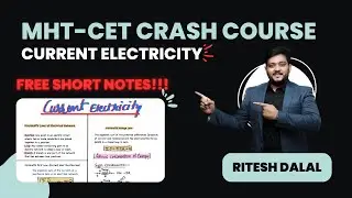 Current Electricity | MHT-CET Crash Course 2023 | 