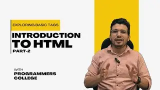 Introduction to HTML: Exploring Basic Tags - Part 2