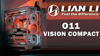 Lian Li O11 Vision Compact PC Build