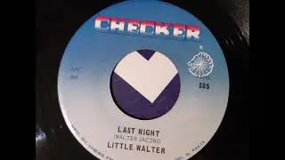 Little Walter, 1954, LAST NIGHT