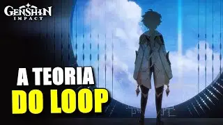 O MUNDO DE GENSHIN IMPACT ESTÁ EM UM LOOP!? (TEORIA)