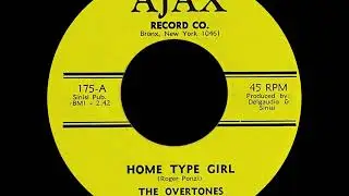 Home Type Girl - The Overtones