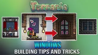 New Terraria Building Tips | WINDOWS | Building Tips and Designs!