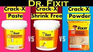 Dr Fixit Crack X Paste 201 vs Crack-X ShrinkFree 217 vs CrackX Powder 202 | Seal plaster wall crack