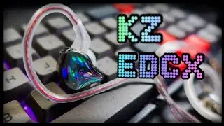 KZ EDCX IEM overview [NAKED Reveal]
