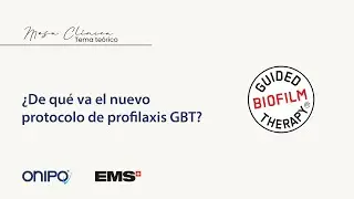 ¿De qué va el nuevo protocolo de profilaxis GBT?